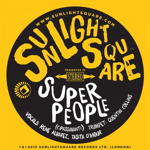 Sunlightsquare – Papa Was a Rolling Stone / Super People