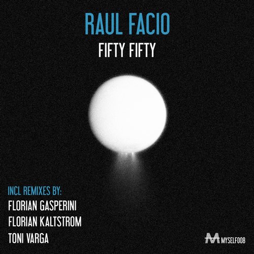 Raul Facio – Fifty Fifty