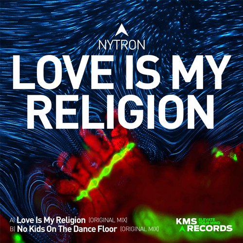 Nytron – Love Is My Religion