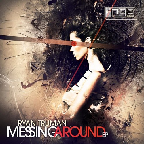 Ryan Truman – Messing Around