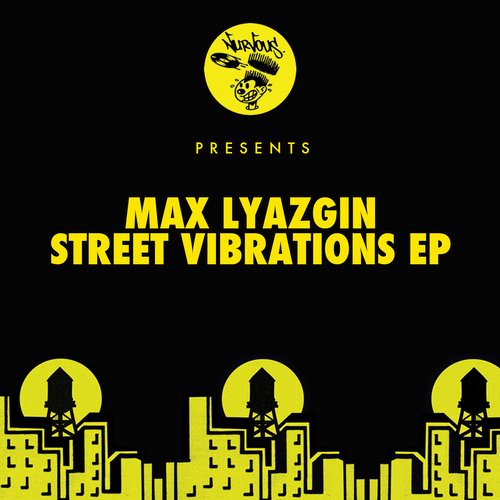 Max Lyazgin – Street Vibrations