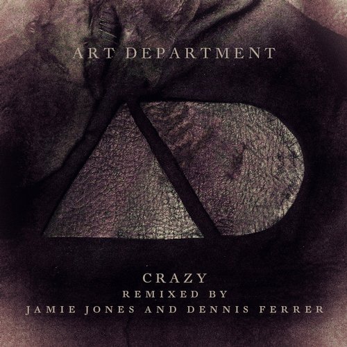 Art Department – Crazy Remixes