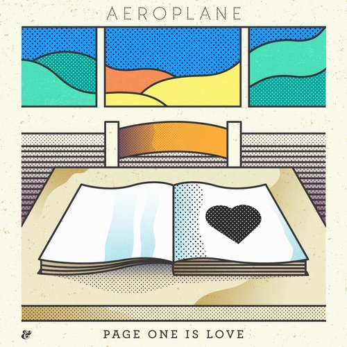 Aeroplane – Page One Is Love