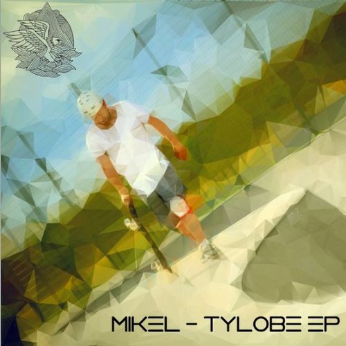 Mikel – Tylobe EP