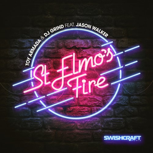 Jason Walker, Toy Armada, DJ Grind – St. Elmo’s Fire (Man In Motion) (Feat. Jason Walker)
