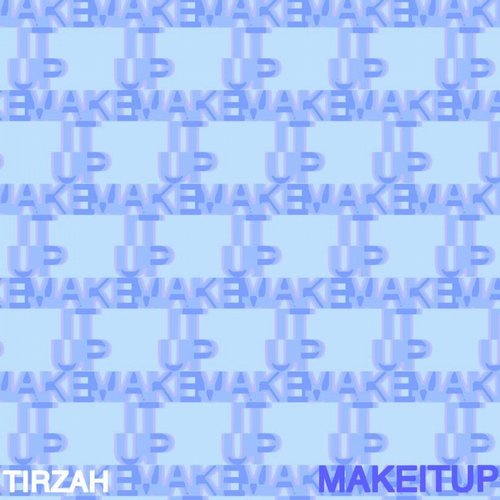 Tirzah – Make it Up