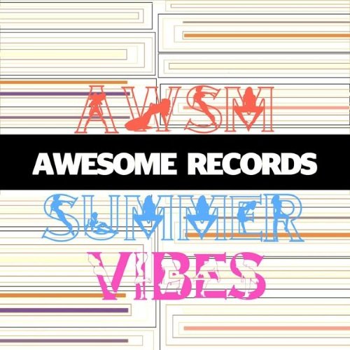 Awsm – Summer Vibes