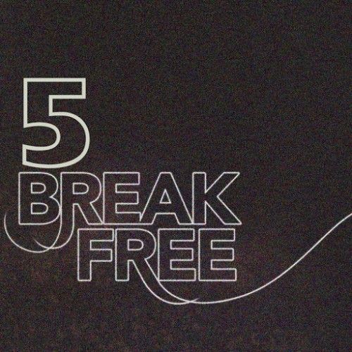 Break Free Vol. 5