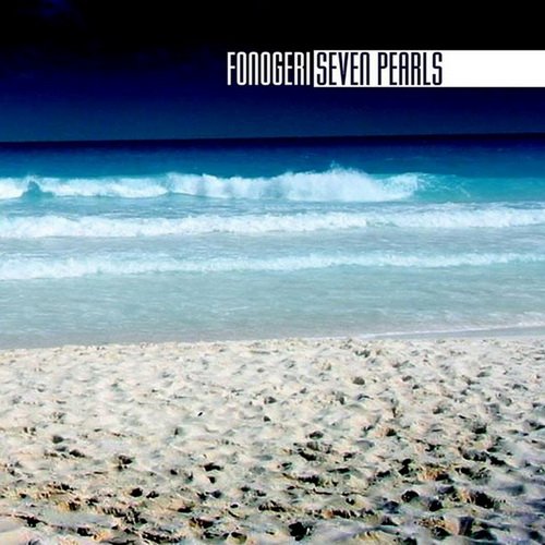 Fonogeri – Seven Pearls