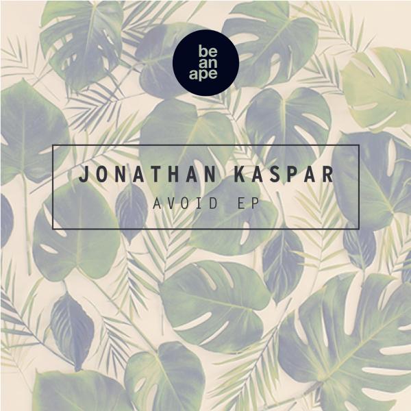 Jonathan Kaspar – Avoid EP