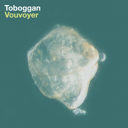Toboggan – Vouvoyer