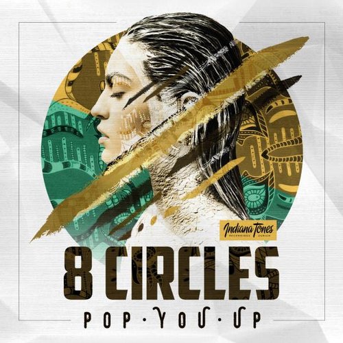 8circles – Pop You Up