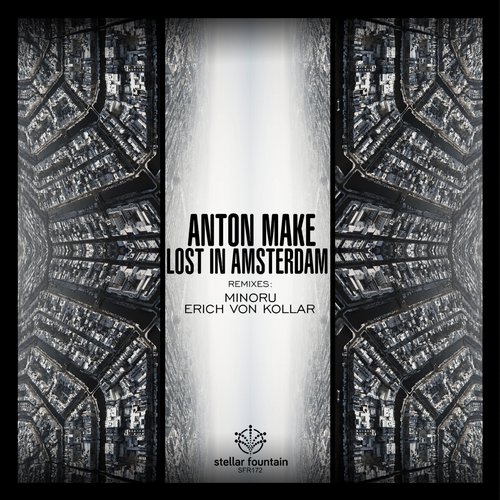 Anton MAKe – Lost in Amsterdam