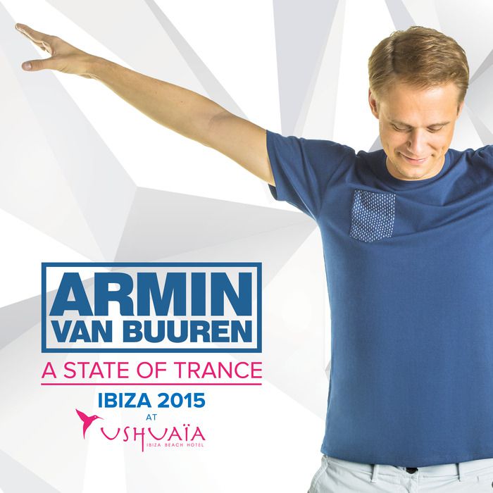 Armin Van Buuren – A State Of Trance Ibiza 2015 At Ushuaïa