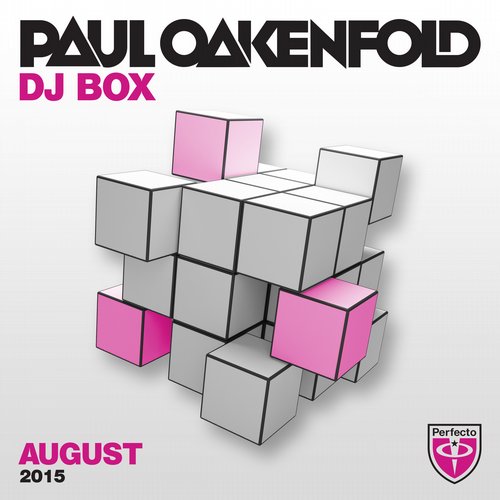 Paul Oakenfold – DJ Box: August 2015