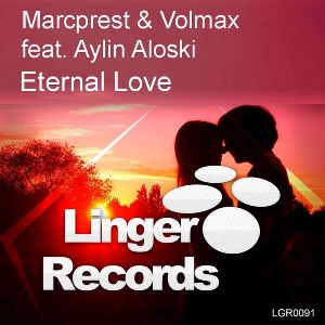 Aylin Aloski & Marcprest ft. Volmax – Eternal Love