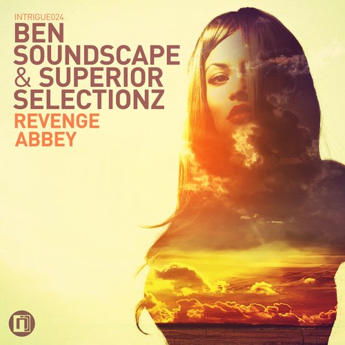 Ben Soundscape & Superior Selectionz – Revenge / Abbey