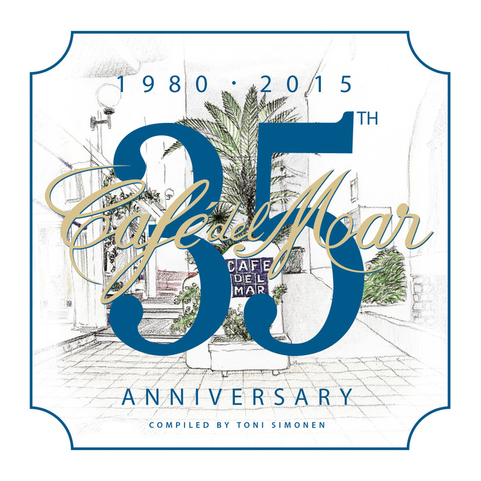 Cafe Del Mar – 35th Anniversary (1980-2015)