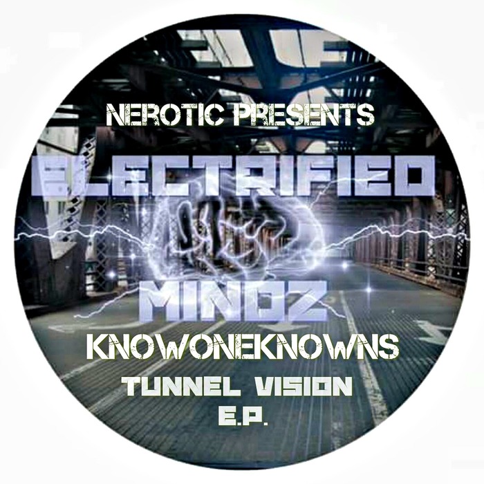 NoOneKnowns – Tunnel Vision