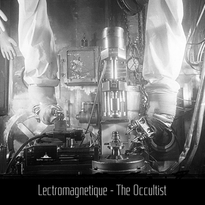 Lectromagnetique – The Occultist