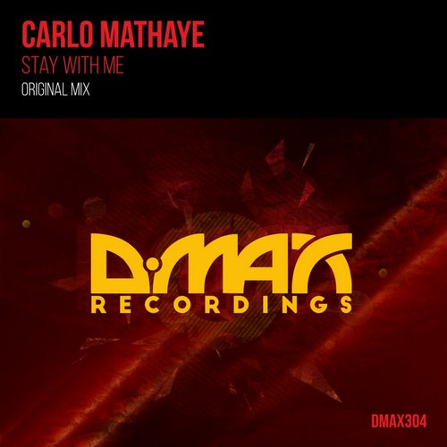 Carlo Mathaye – Stay With Me