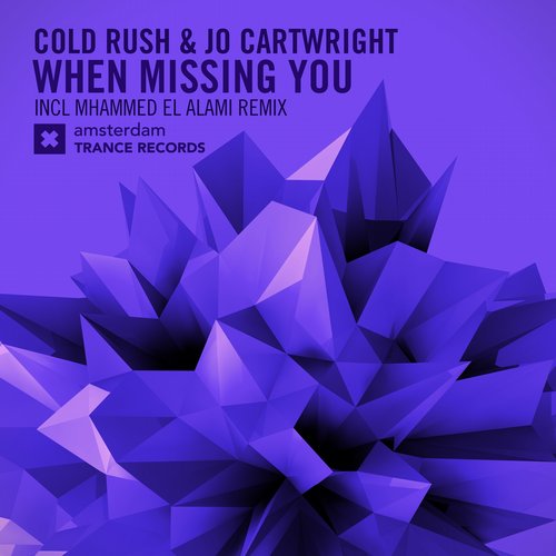 Cold Rush & Jo Cartwright – When Missing You