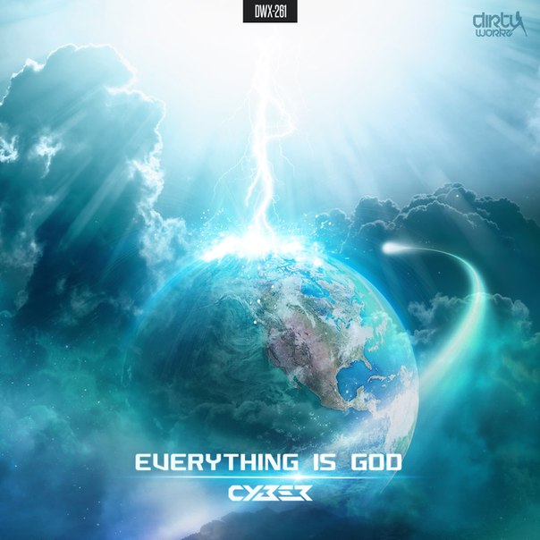 Cyber – Everything Is God