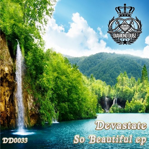 DJ Devastate – So Beautiful EP