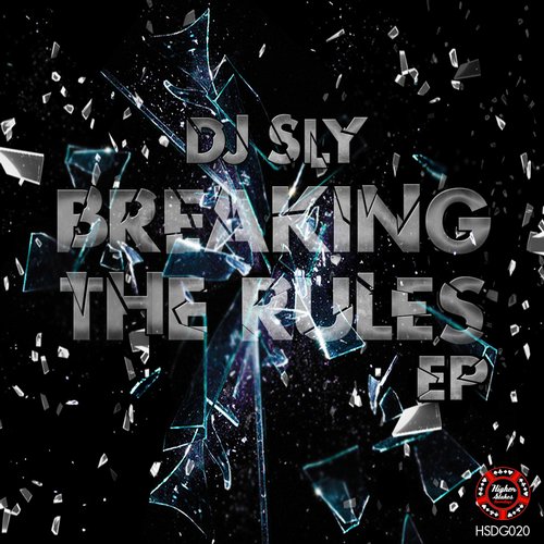 DJ Sly – Breaking The Rules