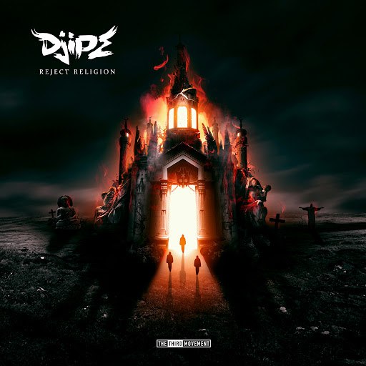 DJIPE – Reject Religion EP