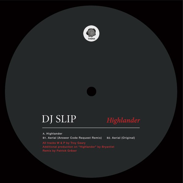 DJ Slip – Highlander