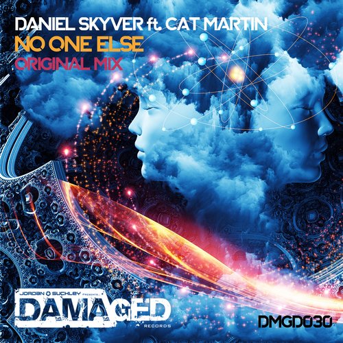 Daniel Skyver featuring Cat Martin – No One Else