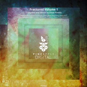 Dave Pineda – Fractured Volume 1