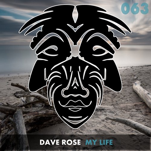 Dave Rose – My Life