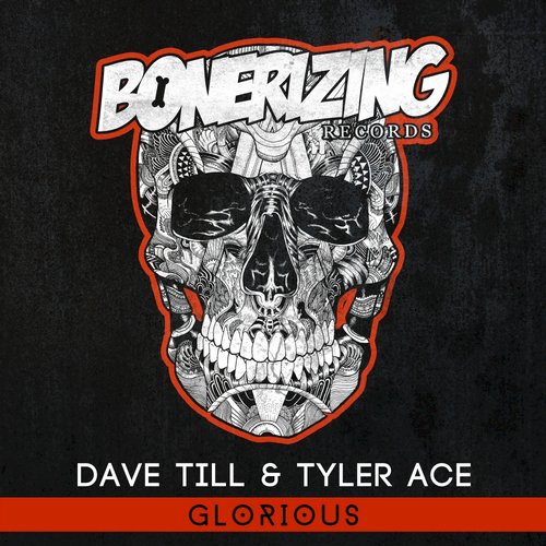 Dave Till & Tyler Ace – Glorious