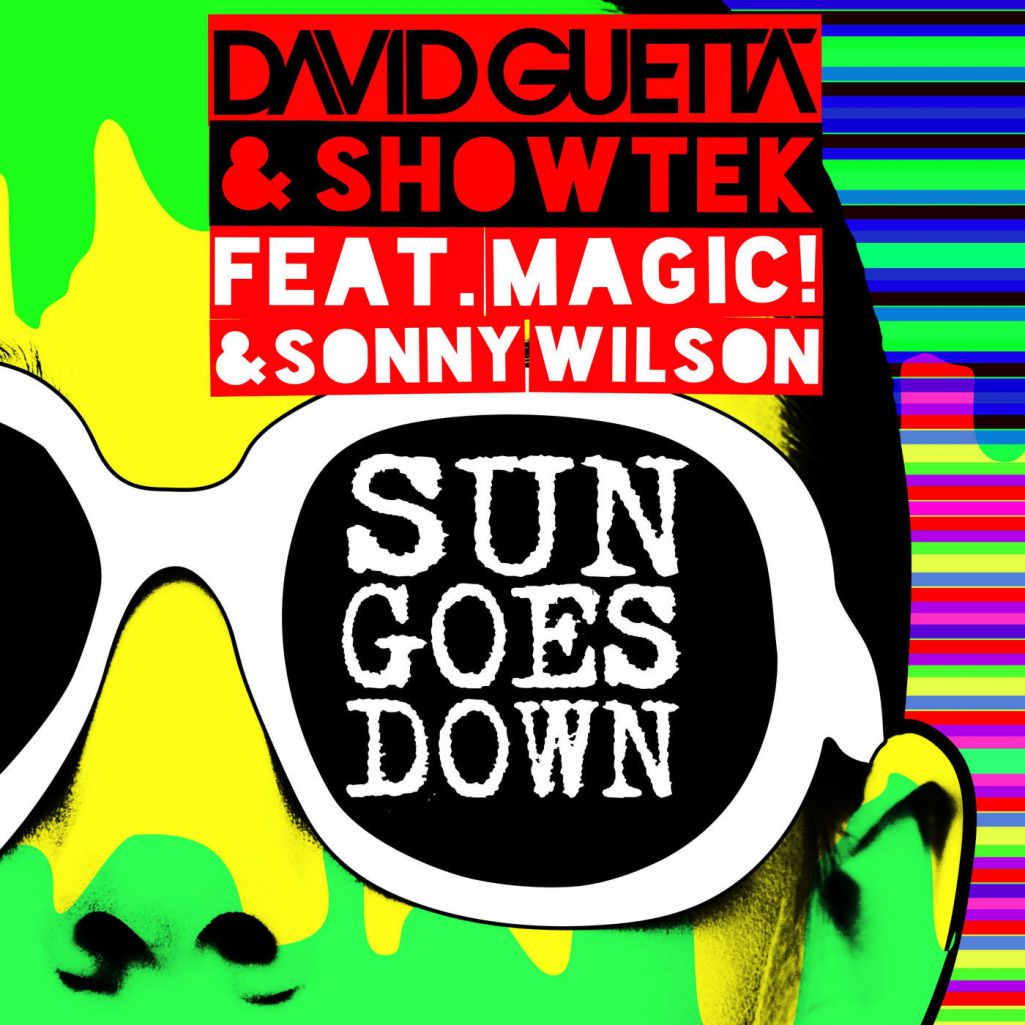 David Guetta & Showtek Feat. Magic! & Sonny Wilson – Sun Goes Down (The Remixes)