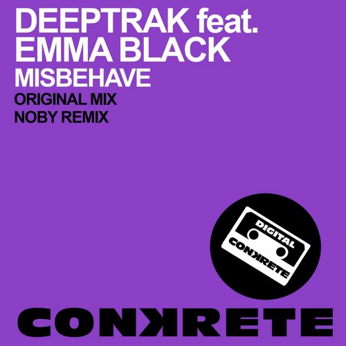 Deeptrak feat. Emma Black – Misbehave