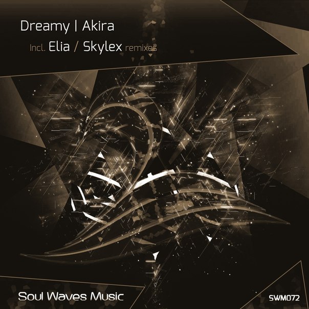Dreamy – Akira (Remixes)
