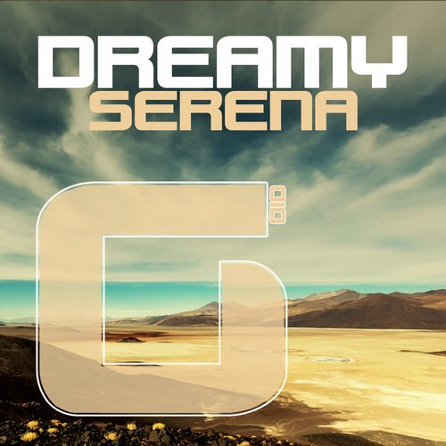 Dreamy – Serena