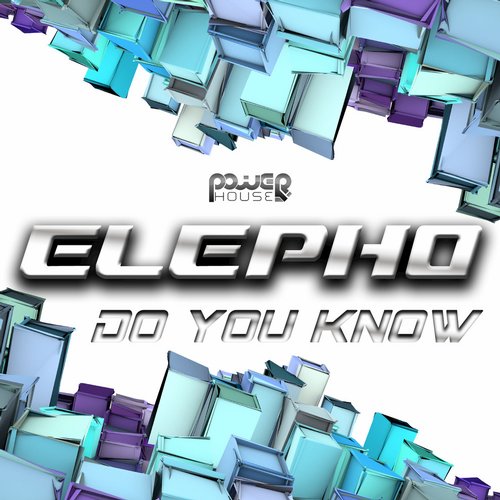 Elepho – Do You Know