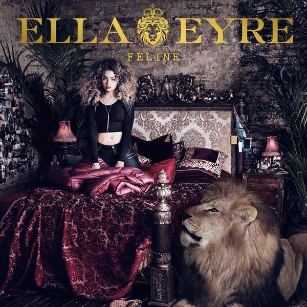 Ella Eyre – Feline
