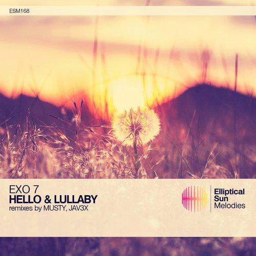 Exo 7 – Hello & Lullaby