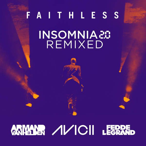 Faithless – Insomnia 2.0 (The Remixes)