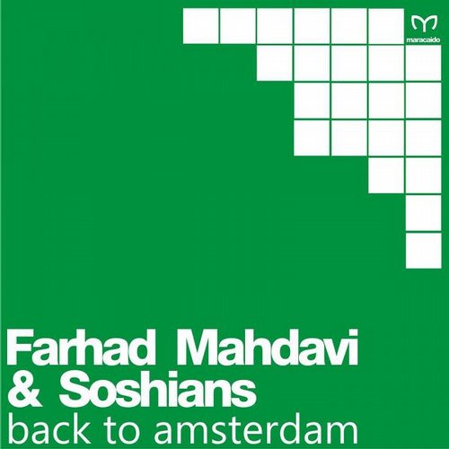 Farhad Mahdavi & Soshians – Back to Amsterdam