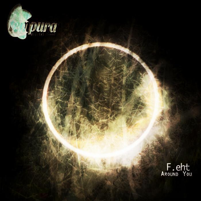 F.eht – Around You EP