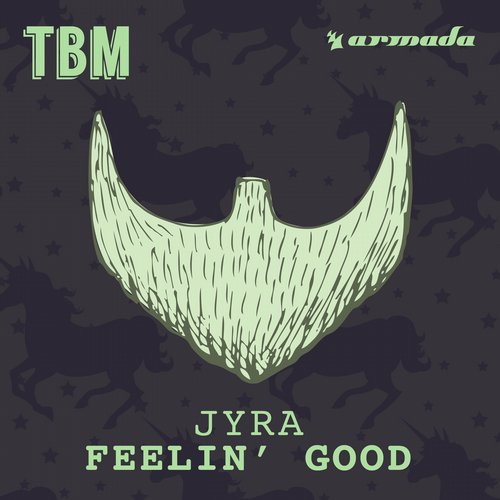 JYRA – Feelin’ Good