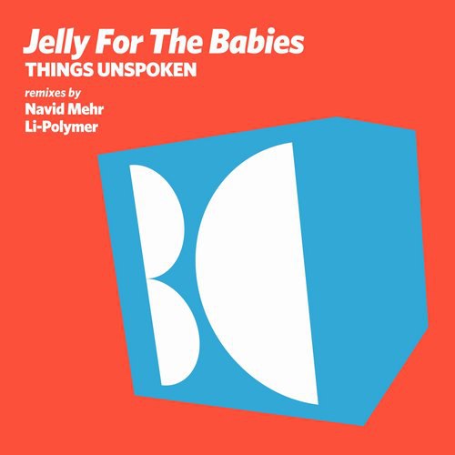 Jelly For The Babies – Things Unskopen