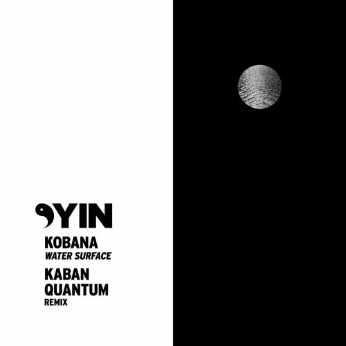 Kobana – Water Surface (Kaban Quantum Remix)