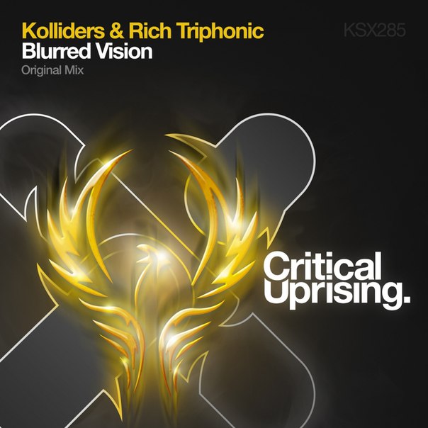 Kolliders & Rich Triphonic – Blurred Vision