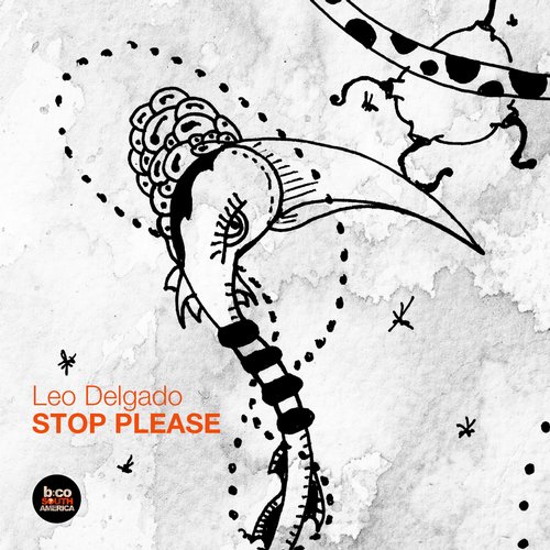 Leo Delgado – Stop Please